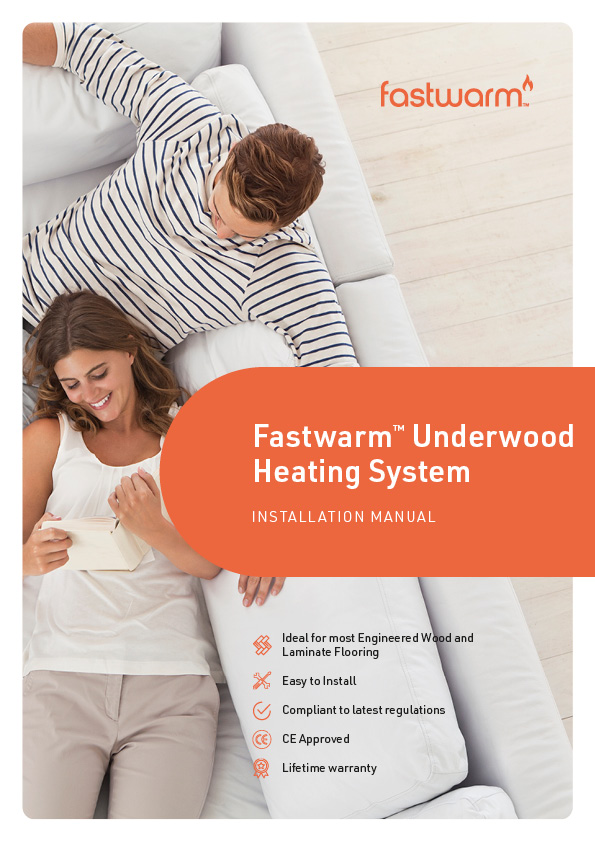 Fastwarm® Electric Underwood Heating Mats Installation Manual