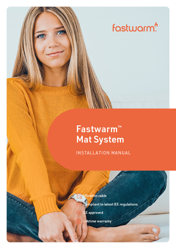 Fastwarm® Electric Underfloor Heating Mats Installation Manual